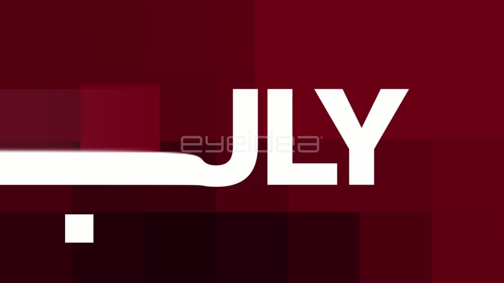 July Kinetic Title with White Letters Streaking onto Maroon Blocks